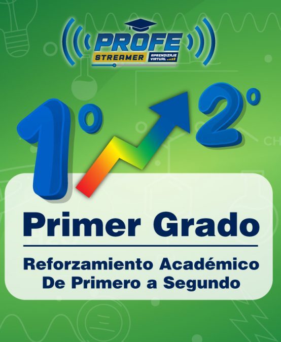 Transición de Primer a Segundo Grado – Curso de Reforzamiento Académico